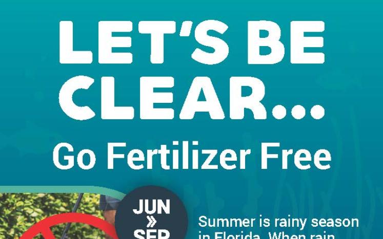 Go fertilizer free June through September